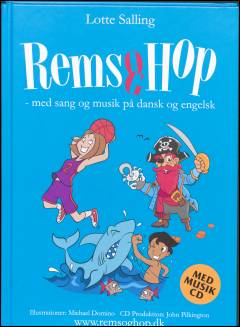Rems og hop : med sang og musik på dansk og engelsk