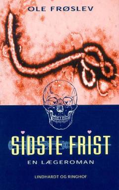 Sidste frist : en lægeroman