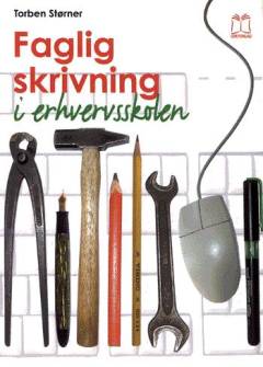 Faglig skrivning i erhvervsskolen