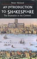 An introduction to Shakespeare : the dramatist in his context