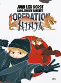 Operation ninja