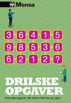 Drilske opgaver : finurlige opgaver, der sætter hjernen op i gear