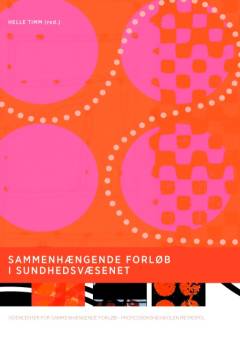 Sammenhængende forløb i sundhedsvæsenet