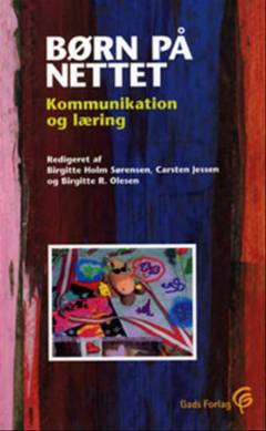 Børn på nettet : kommunikation og læring