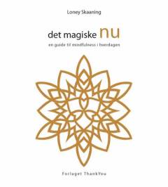 Det magiske nu