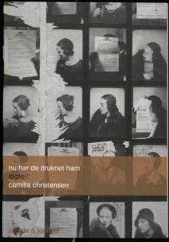 Nu har de druknet ham : digte