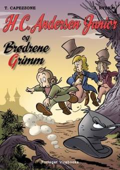 H.C. Andersen Junior og Brødrene Grimm