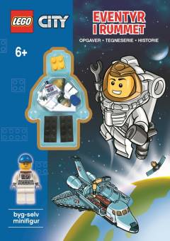 LEGO City - eventyr i rummet : opgaver, tegneserie, historie