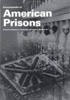 Encyclopedia of American prisons