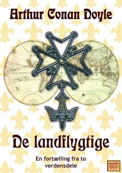 De landflygtige : en fortælling fra to verdensdele