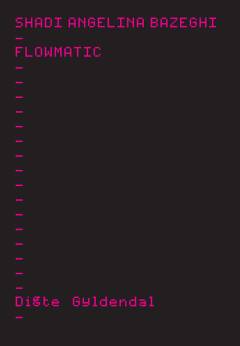 Flowmatic : absintdigte