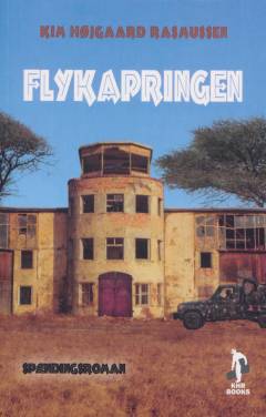 Flykapringen : spændingsroman