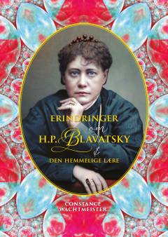 Erindringer om H.P. Blavatsky og den hemmelige lære