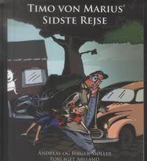 Timo von Marius' sidste rejse : børnekrimi