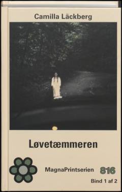 Løvetæmmeren. Bind 1 (Stor skrift)