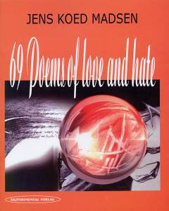 69 poems of love and hate