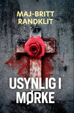 Usynlig i mørke : krimi