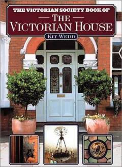 The Victorian Society book of the Victorian house