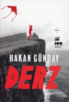 Derz : iki roman arası öyküler