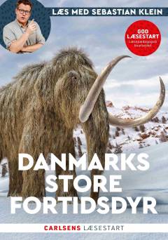 Danmarks store fortidsdyr