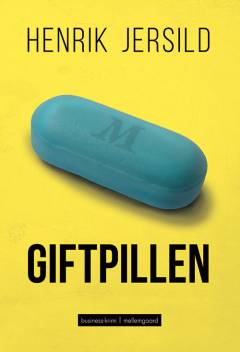 Giftpillen : business-krimi