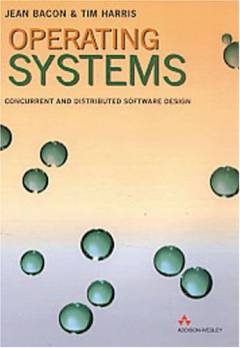 Operating systems : concurrent and distributed software design