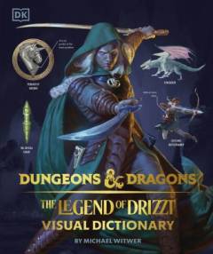 The legend of Drizzt - visual dictionary