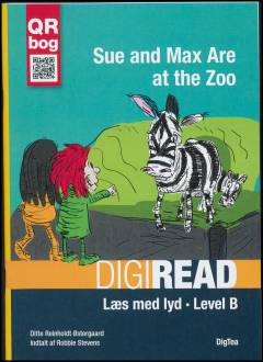 Sue and Max are at the zoo : QR bog