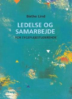 Ledelse og samarbejde for sygeplejestuderende