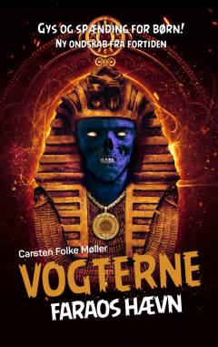 Vogterne - Faraos hævn