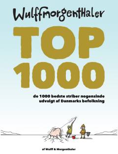 Top 1000 : de 1000 bedste striber nogensinde udvalgt af Danmarks befolkning