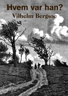 Hvem var han? : et Livsbillede