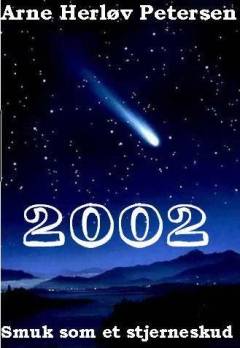 2002 - smuk som et stjerneskud