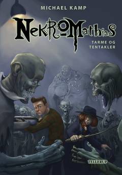Nekromathias  - tarme og tentakler