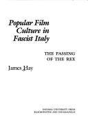 Popular film culture in Fascist Italy : the passing of the Rex