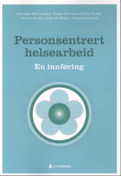 Personsentrert helsearbeid : en innføring