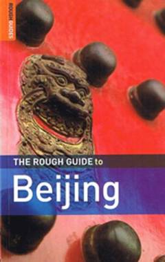 The rough guide to Beijing