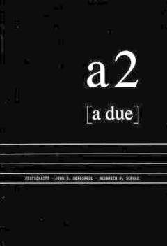 A due : musical essays in honour of John D. Bergsagel & Heinrich W. Schwab