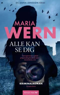 Maria Wern - alle kan se dig : kriminalroman