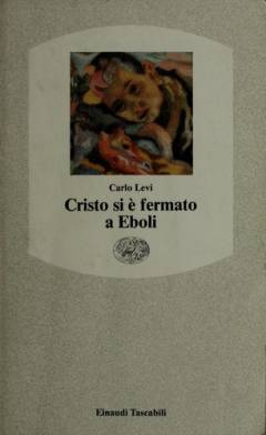 Cristo si è fermato a Eboli