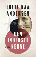 Den inderste kerne - en roman om Inge Lehmann