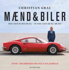 Mænd & biler : hvad siger du med din bil - og hvad siger din bil om dig