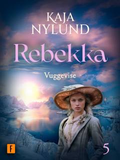 Rebekka - vuggevise