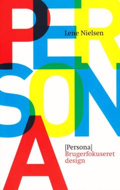 Persona : brugerfokuseret design