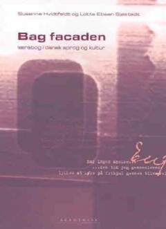 Bag facaden