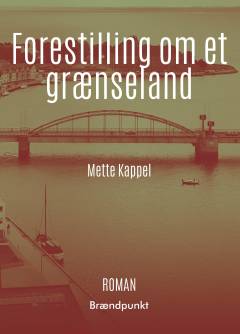 Forestilling om et grænseland