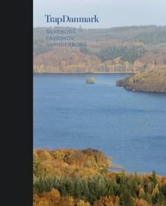 Trap Danmark. Bind 11 : Silkeborg, Favrskov, Skanderborg