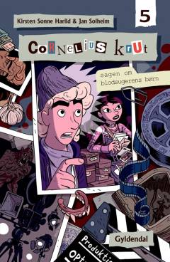 Cornelius Krut. Bind 5 : Sagen om blodsugerens børn
