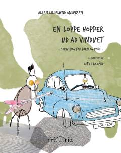 En loppe hopper ud af vinduet : skrivebog for børn og unge