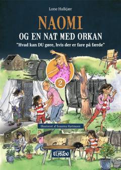 Naomi og en nat med orkan : hvad kan DU gøre, hvis der er fare på færde